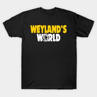 Weyland's World T-Shirt